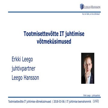 Erkki Leego: Tootmisettevõtte tarkvara võtmeküsimused