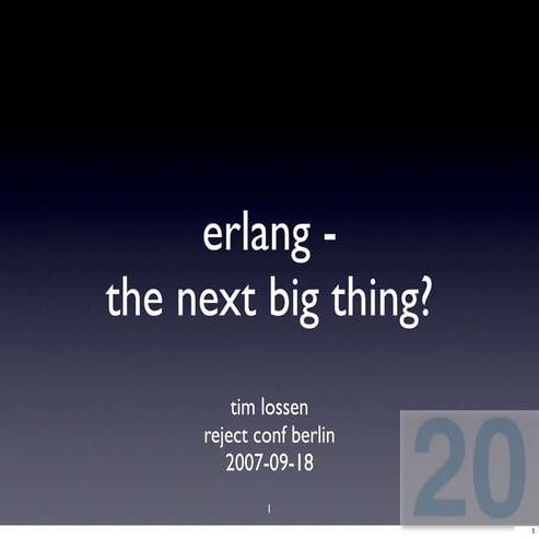 erlang - the next big thing?