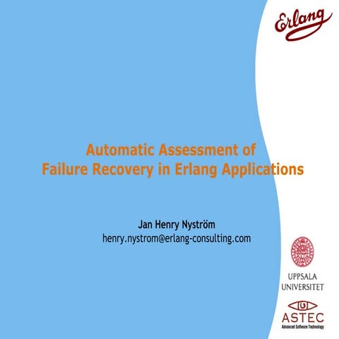 Automatic Assessment of Failure Recovery in Erlang Applications