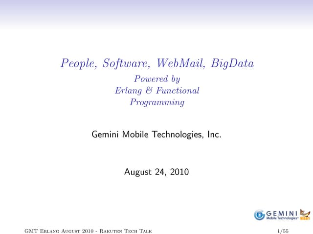 "erlang, webmail and hibari" at Rakuten tech talk