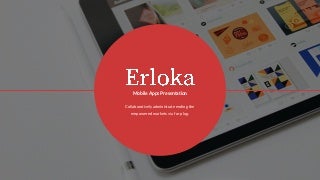 Erloka Presentation : Dark Color Version