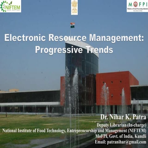 Electronic Resource management (ERM): Progressive trends