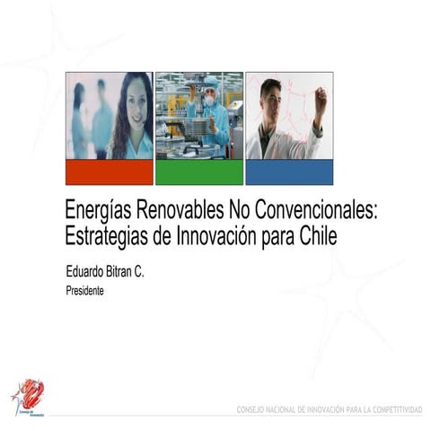 Energías Renovables No Convencionales: Estrategias de Innovación para Chile