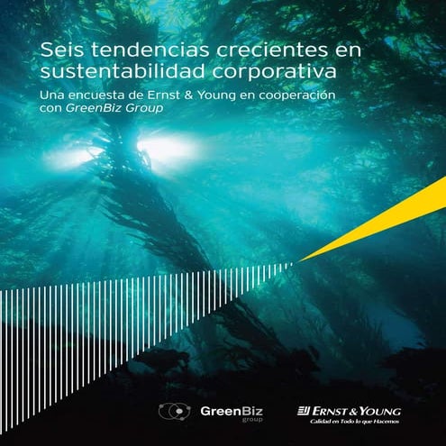 Ernest&Young - Tendencias Crecientes en Sustentabilidad Corporativa
