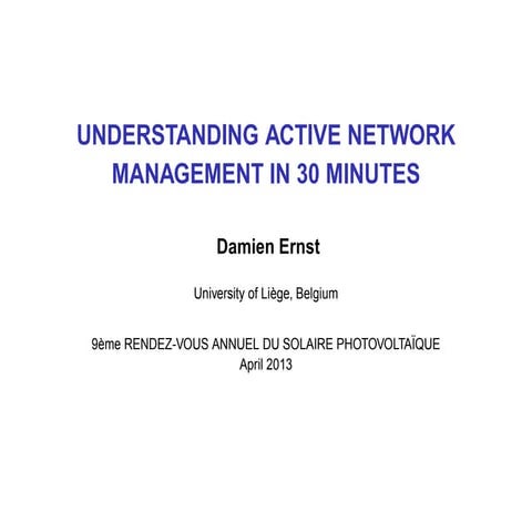 UNDERSTANDING ACTIVE NETWORK MANAGEMENT IN 30 MINUTES