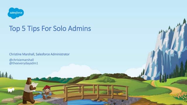 Top 5 Tips for Solo Admins