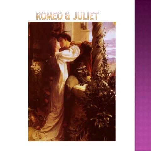 ROMEO AND JULIET