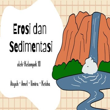 Erosi dan Sedimentasi Geografi kelas 10.pdf