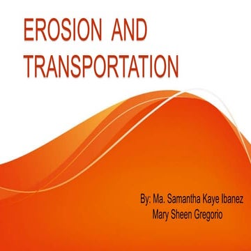 Erosion  and transportation