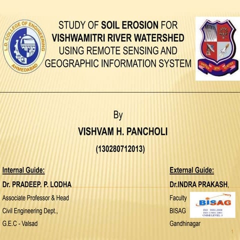 Soil Erosion for Vishwamitri River watershed using RS and GIS