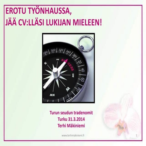 Erotu työnhaussa - jää CV:lläsi lukijan mieleen