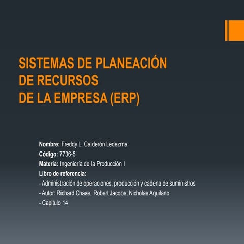 SISTEMAS DE PLANEACIÓN DE RECURSOS DE LA EMPRESA (ERP)