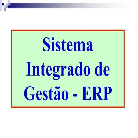 Sistemas de gestão de produção ERP -- para controle