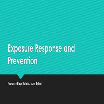 Exposure Response and Prevention Technique in clinical psychology