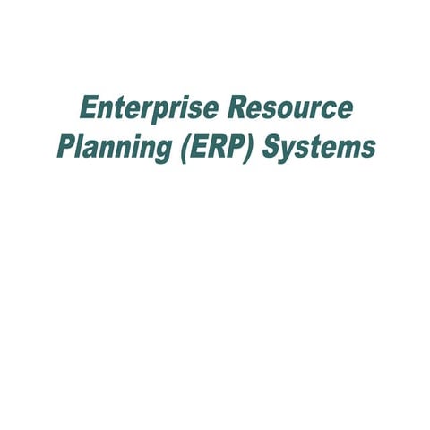 Enterprise Resource Planning(ERP)