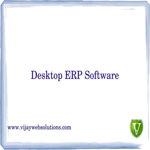 Desktop ERP Software