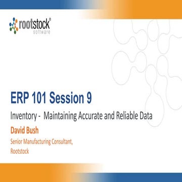ERP 101: Inventory - Maintaining Accurate and Reliable Data