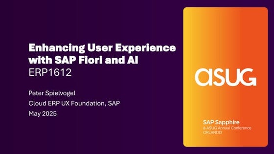 SAP Sapphire 2025 ERP1612 Enhancing User Experience with SAP Fiori and AI