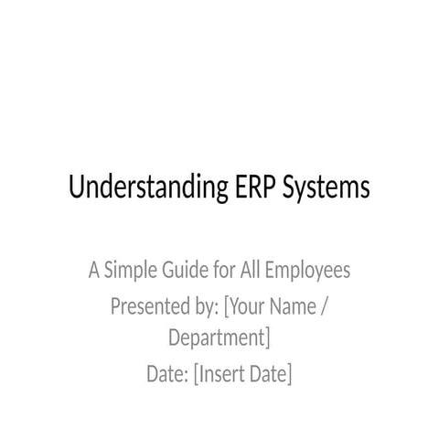 ERP_Basics_Training_Presentatio    n.pptx