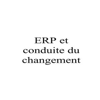 ERP et conduite du changement