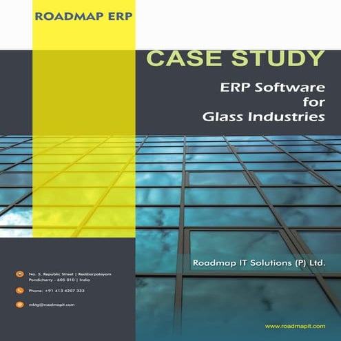 A Study of ERP Software for Glass Industries| Glass processing | Roadmap ERP