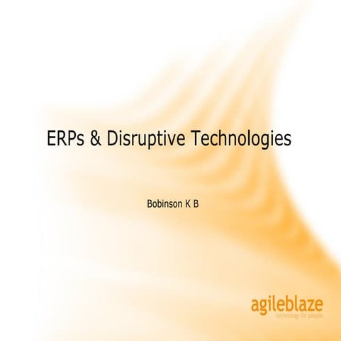 primer to ERPs & disruptive technolgoies (Cloud computing)