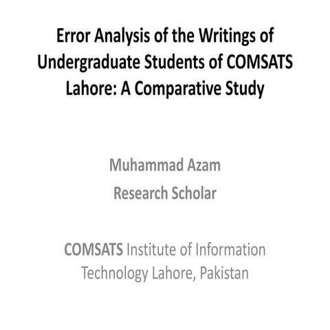Error analysis of the writings of undergraduate students of comsats lahore