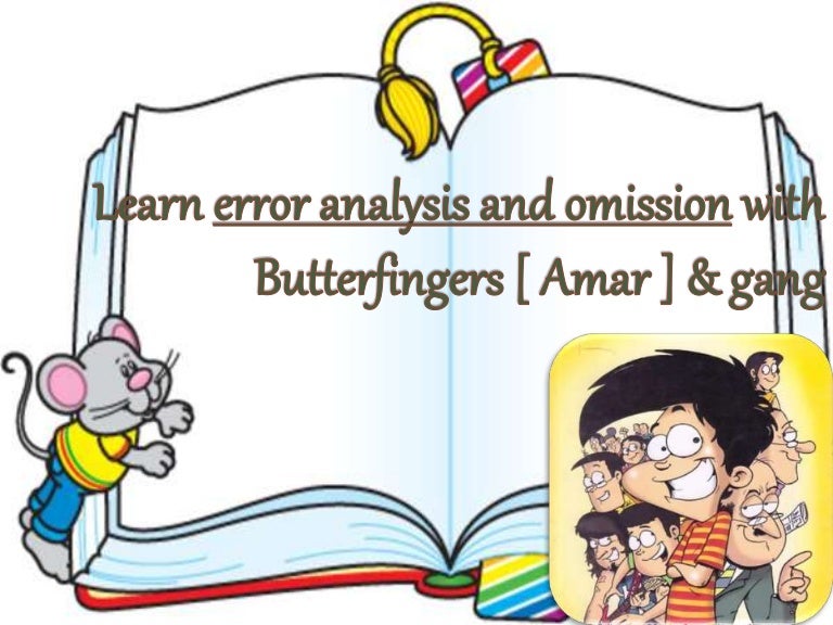Error analysis & omission