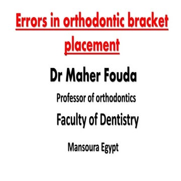 Error in orthodontic bracket placement