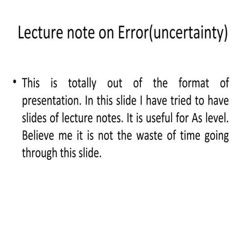 Errors and uncertainties