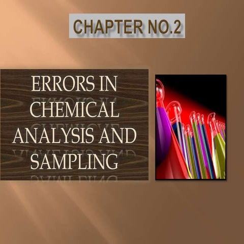 Errors in Chemical Analysis and Sampling