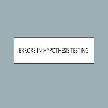 errors in hypothesis testing.pptx_A lecture to Master's Students.