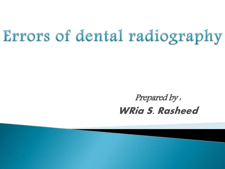 Errors of dental radiography