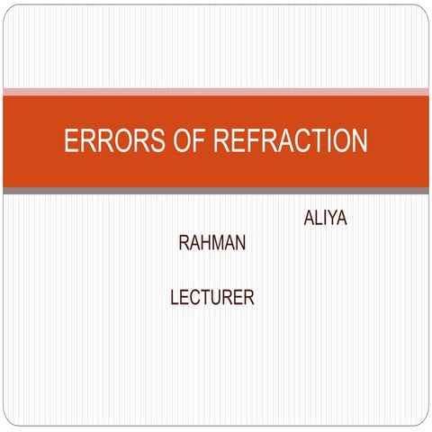 Errors of refraction