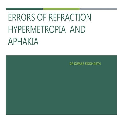 Hypermetropia and Aphakia