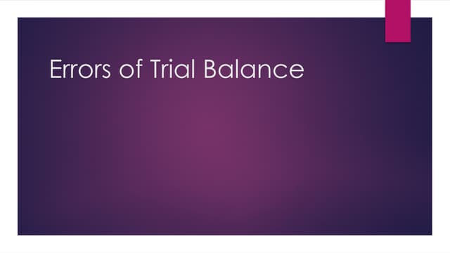 Errors of Trial Balance | IGCSE Accounting