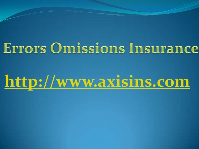 Errors omissions insurance