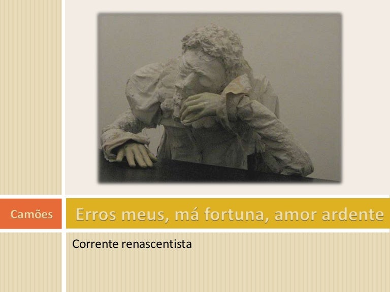 Erros Meus Má Fortuna Amor Ardente Analise