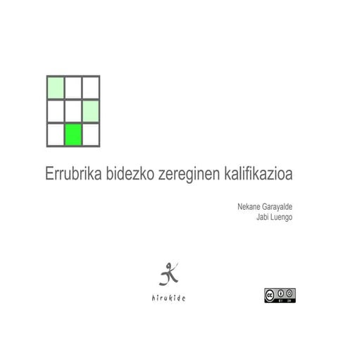 ERRUBRIKA BIDEZKO ZEREGINEN KALIFIKAZIOA