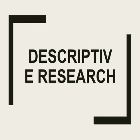  descriptive research (collegelevel)
