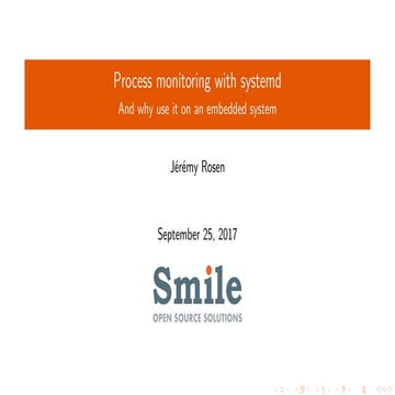 Embedded Recipes 2017 - Reliable monitoring with systemd - Jérémy Rosen