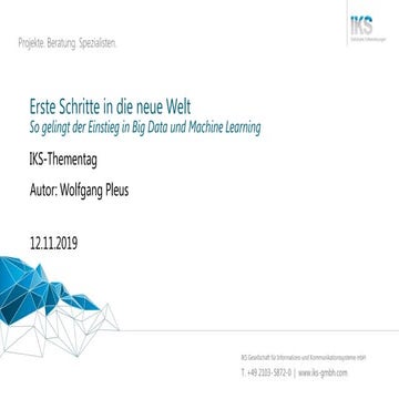 Erste Schritte in die neue Welt-So gelingt der Einstieg in Big Data und Machine Learning