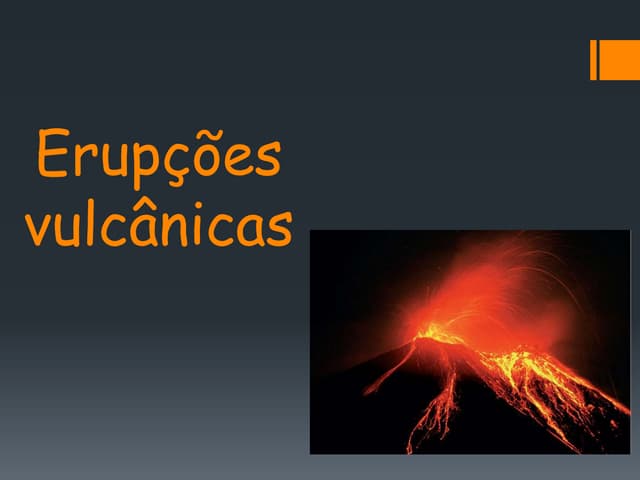 Erupções vulcânicas 