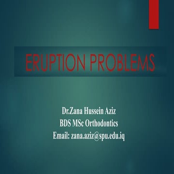 Orthodontics problems, first permanent molars formation eruption and ...