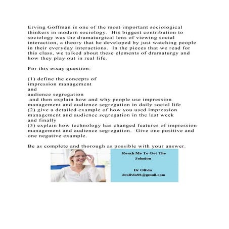 Erving Goffman is one of the most important sociological thinkers in.docx