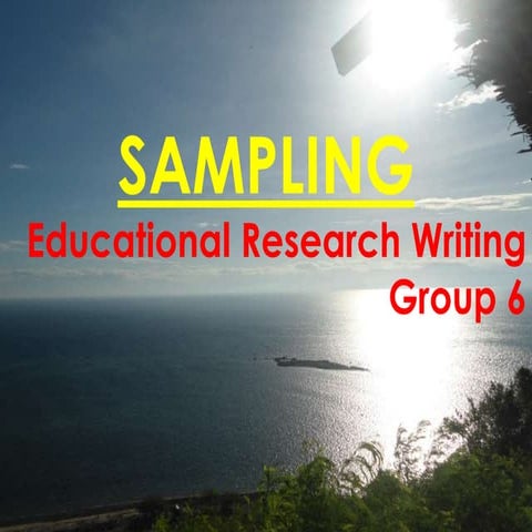 Sampling in Educational Research Writing