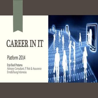 Career in IT - HMTIF UB Platform 2014