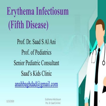 Erythema infectiosum (fifth disease)