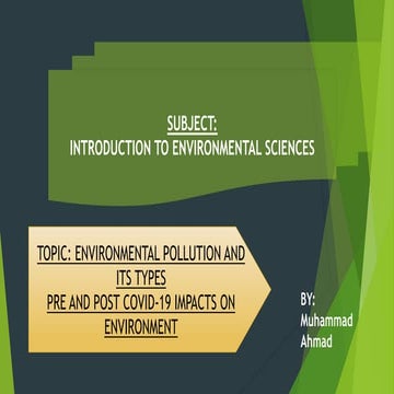 Pollution and Its types - Pre and Post COVID-19 Environment