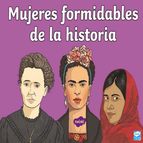 mujeres-formidables-de-la-historia-presentacion.pptx